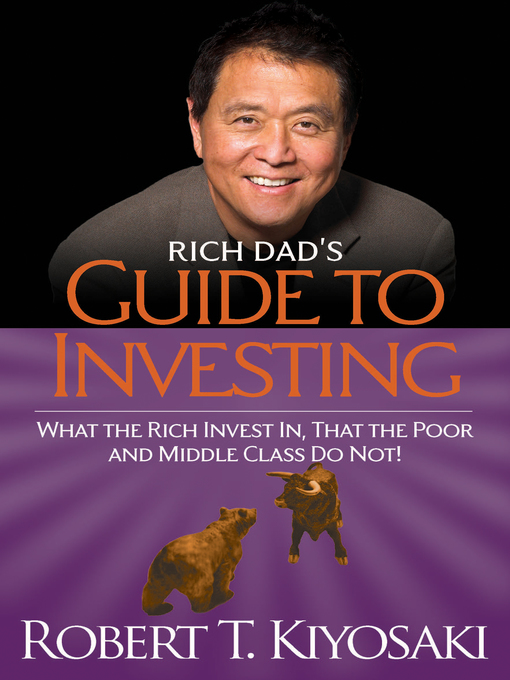 Title details for Rich Dad's Guide to Investing by Robert T. Kiyosaki - Available